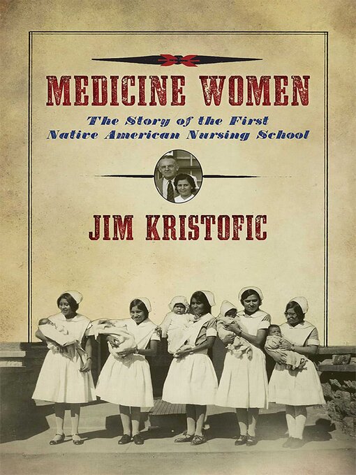 Title details for Medicine Women by Jim Kristofic - Available
